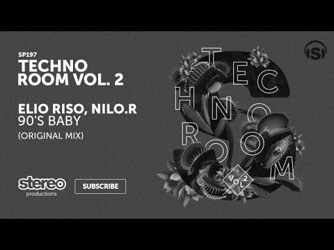 Elio Riso, NiLO.R - 90's Baby - Original Mix