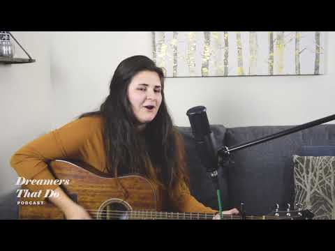 Mary Clare Plays 'Wish You Would've Stayed' (EP 38 Dreamers That Do Podcast)