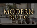 10 MODERN RUSTIC Style Interior Design Tips For A Cosy Inviting Home
