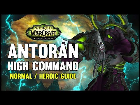 Antoran High Command Normal + Heroic Guide - FATBOSS