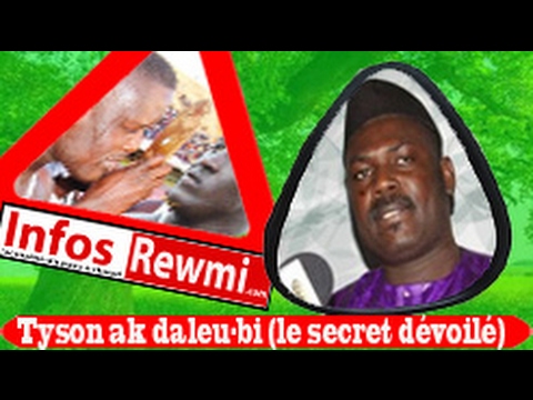 Ndékété yoo lii motakh TYSON doon yorr "daleu-bi" (le secret dévoilé par El Hadji Malick Guéye