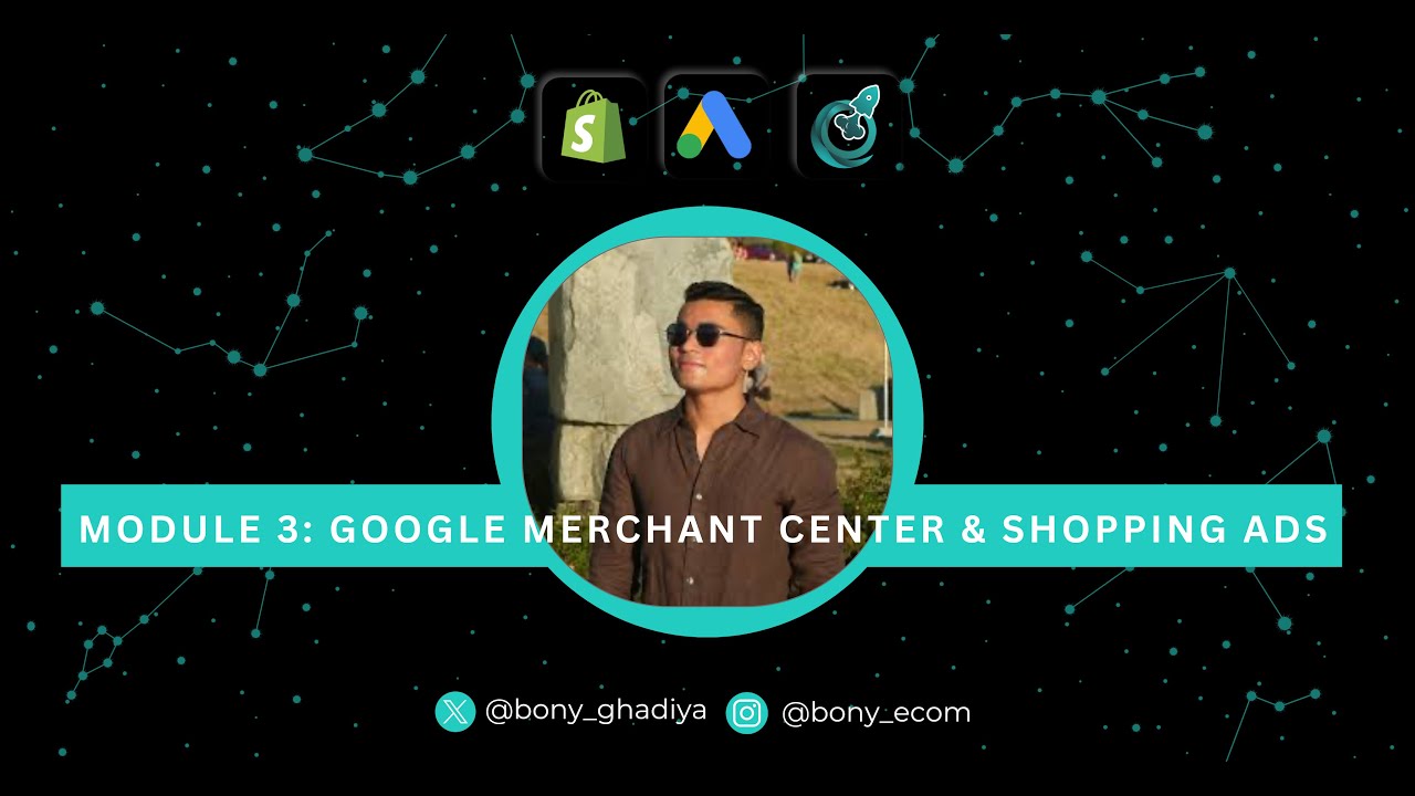 Mastering Google Merchant Center (GMC) & Shopping Ads Latest Course Module