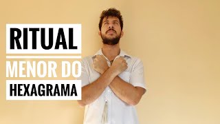 [Ritual] RmH - Ritual Menor de Banimento do Hexagrama
