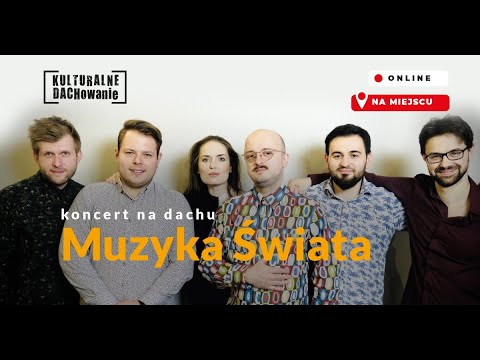 Koncert Muzyka Świata