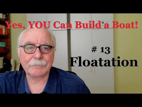 Yes. YOU Can Build a Boat - All About Flotation