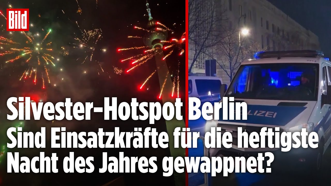 SILVESTER-HOTSPOT BERLIN: Heftigste Nacht des Jahres! Sind Einsatzkräfte ausreichend vorbereitet?