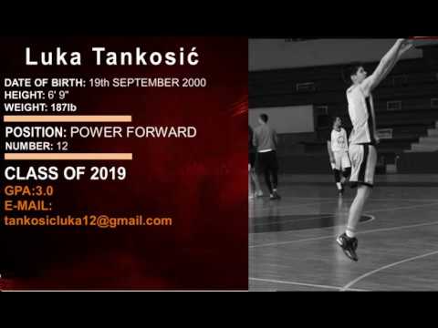 Luka Tankosić, Power Forward, #12, Highlights/Recruting Video, 6'9"- Class Of 2019