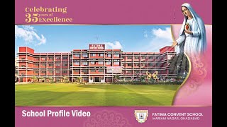 Fatima Convent Senior Secondary School Video