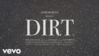 Astroid Boys - Dirt (Official Video)