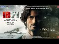 IB 71 Official Trailer Sankalp Reddy Vidyut Jammwal Anupam Kher