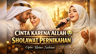 Download lagu SHOLAWAT PERNIKAHAN TERBARU 2026 😭 Cinta Karena Allah | Menyentuh Hati & Penuh Makna Tauhid” mp3