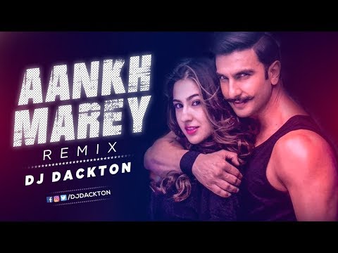 Aankh Mare (Remix) DJ Dackton | Full Video