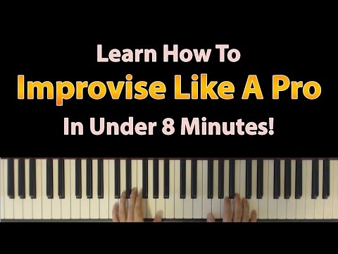 Learn how to improvise like a pro on the piano in just under 8 minutes!