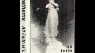 Anathema - They Die ( All Faith Is Lost ) Demo Version