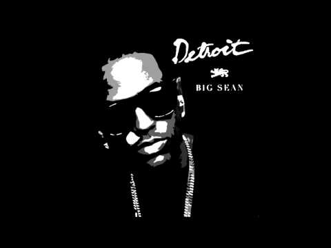 Big Sean - Once Bitten, Twice Shy [Detroit]