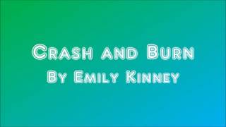 Emily Kinney - Crash and Burn Lyrics