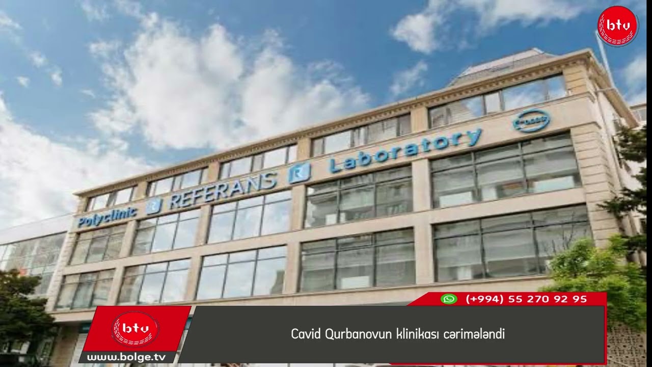 Cavid Qurbanovun klinikası cərimələndi