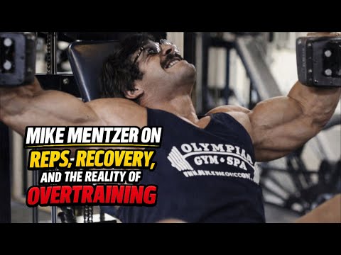 MIKE MENTZER: THE TRUTH ABOUT REPS, RECOVERY AND OVERTRAINING