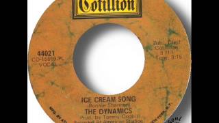 The Dynamics   Ice Cream Song