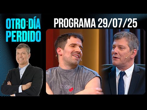 OTRO DÍA PERDIDO - Programa 29/07/25 - EXCESO DE RISAS CON MARTÍN CIRIO JUNTO A MARIO PERGOLINI