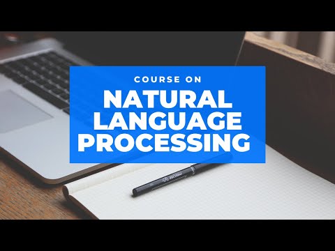 Introduction - Natural Language Processing With Python | Full Course | SpaCy | NLTK | 2021