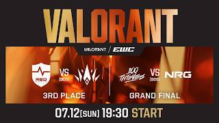 【日本語配信】EWC VALORANT - 3rd Place / Grand Final