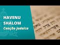 Havenu Shalom 