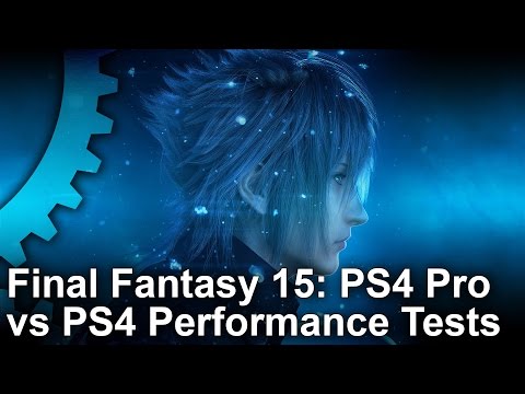 Final Fantasy 15 PS4 vs PS4 Pro Gameplay Frame-Rate Test