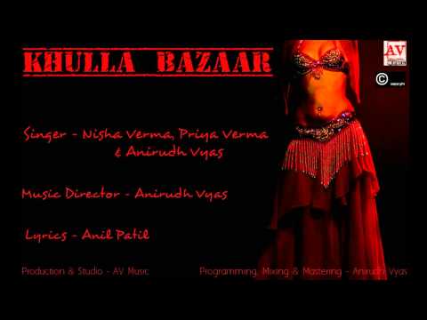 khulla bazaar Av Music