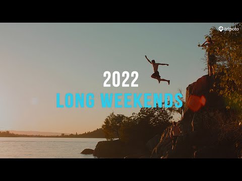 Long Weekends In 2022 And Amazing Holiday Ideas | Tripoto