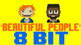 Beautiful People 8 Bit Tribute to Ed Sheeran feat 