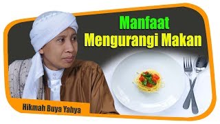 Download lagu Manfaat Mengurangi Makan - Hikmah Buya Yahya mp3