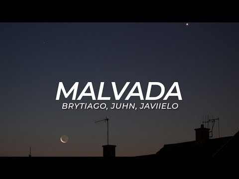 Malvada (Brytiago x Juhn x Javiielo) - LETRA