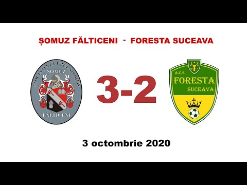 Somuz Falticeni - Foresta Suceava 3-2  / 3 octombrie 2020