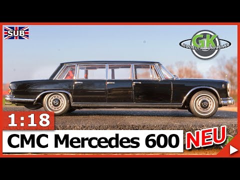 1:18 CMC Mercedes-Benz 600 Pullman (W100) | Modellauto Diecast Unboxing & Review