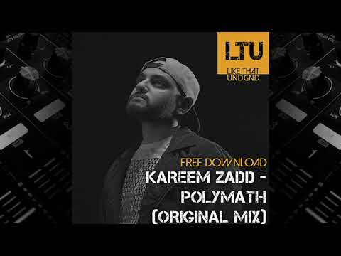 Kareem Zadd - Polymath (Original Mix)