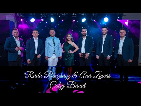 Radu Pongracz & Ana Zoicas - Colaj Banat
