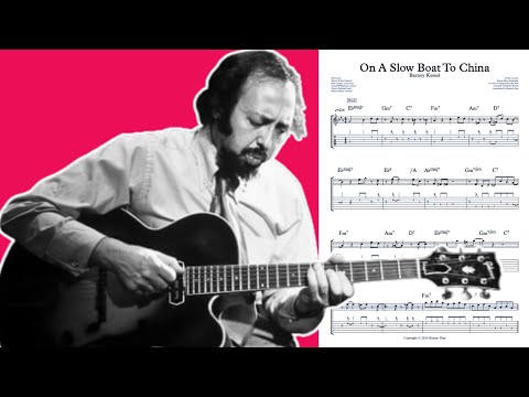 On A Slow Boat To China - Barney Kessel (Full Transcription)