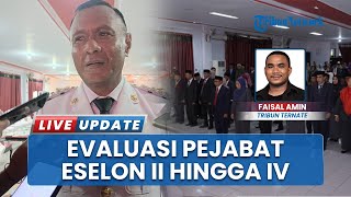 Evaluasi Ketat Pejabat Eselon II hingga IV, Wali Kota Tidore: Hasil Asesmen Dipublikasikan Desember