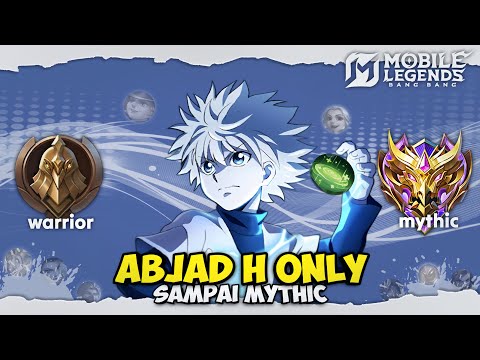 Namatin Mobile Legends tapi Hero Abjad H only