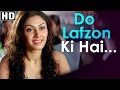Do Lafzon Ki Hai - I Am 24 Songs - Rajat Kapoor - Manjari Phadnis - Jatin Pandit  Hits