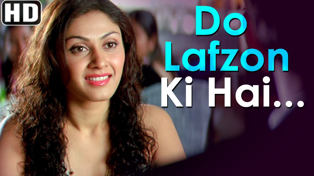 Do Lafzon Ki Hai Dil Ki Kahani Lyrics | I M 24 | Jatin Pandit
