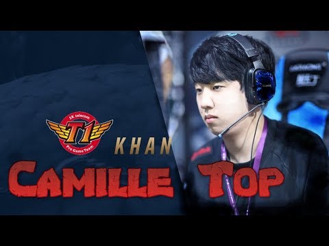 SKT Khan - Camille Top - LoL Season 9 KR Ranked | League Of Legends