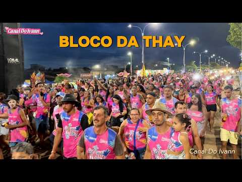 Bloco Da Thay 2026 - Nova Olinda - MA