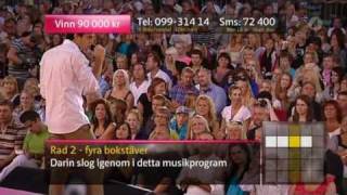 Darin - Runaway- Live @ Sommarkrysset 2009