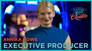 Annika Howe | Coffee with Creators
