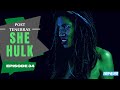 The Spell Of SHE HULK First Look