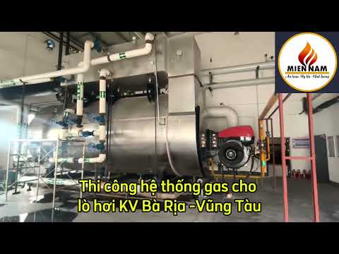 Thi công, lắp đặt hệ thống gas cho lò hơi KV Bà Rịa - Vũng Tàu