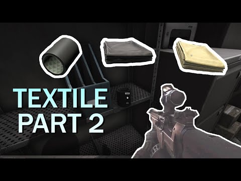 Where to find KEKTape and Fabrics, Textile Part 2 Task | Escape From Tarkov