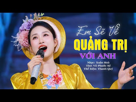 Em Sẽ Về Quảng Trị Với Anh